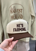 He's Farming Trucker Hat